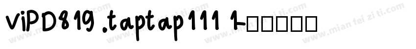 viPD819 .taptap111 1字体转换